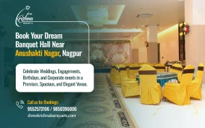 Book spacious banquet halls in Anushakti Nagar, Nagpur for all events