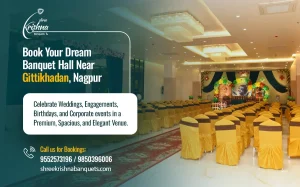 Best AC Banquet Halls in Gittikhadan, Nagpur for Weddings & Events