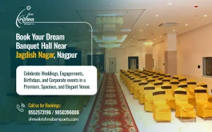 Best AC Banquet Hall in Jagdish Nagar, Nagpur for Every Celebration