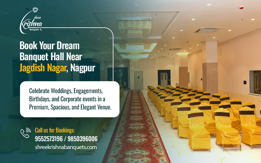 Best AC Banquet Hall in Jagdish Nagar, Nagpur for Every Celebration