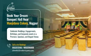 Top AC Banquet Halls in Manjidana Colony, Nagpur for Weddings & Events