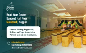 Stylish Banquet Halls in Surabardi, Nagpur for Events