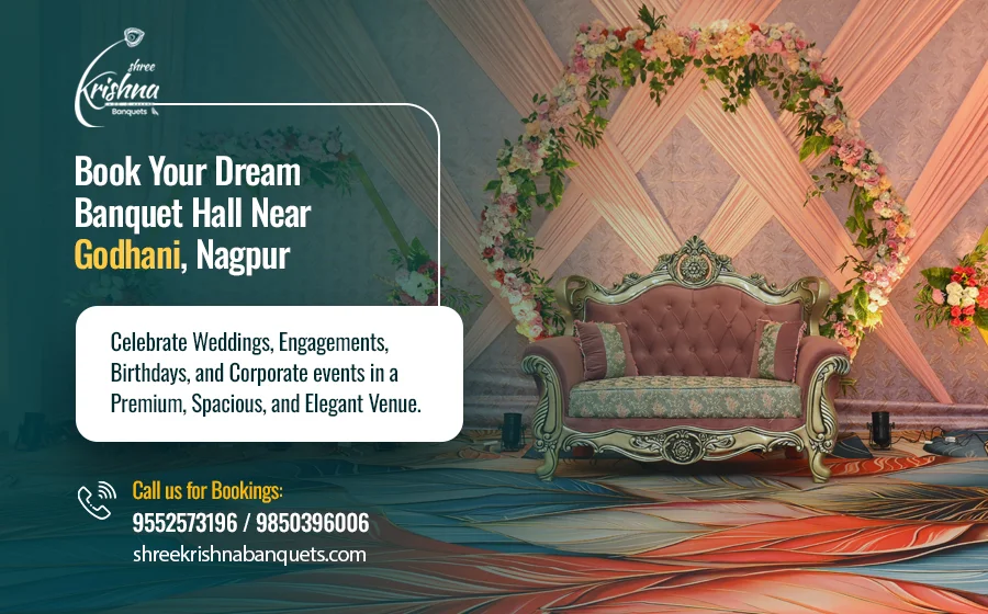 Book Top AC Banquet Halls in Godhni, Nagpur for Wedding & All Types of Events