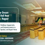 Top AC Banquet Halls in Sai Nagar, Nagpur: Your Perfect Venue for Every Special Occasion