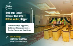 Book Top AC Banquet Halls in Cotton Market, Nagpur for Every Events