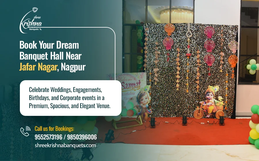Top AC & Non-AC Banquet Halls in Jafar Nagar, Nagpur for All Celebrations