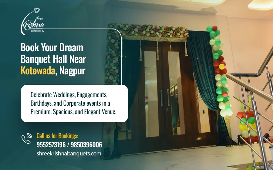 Top Rated AC & Non AC Banquet Halls in Kotewada, Nagpur for Every Special Event
