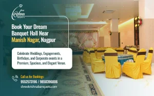 Best Luxury Wedding and Reception Banquet Halls in Manish Nagar, Nagpur